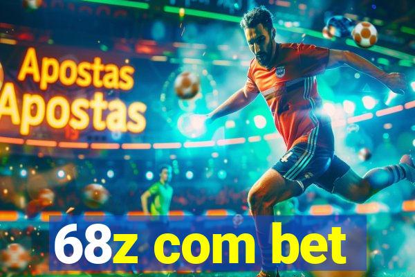 68z com bet